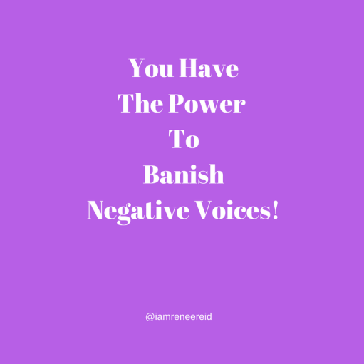 You Have The Power To Change that Negative Voice in Your Head!